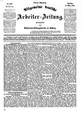 Allgemeine deutsche Arbeiter-Zeitung Sonntag 18. März 1866