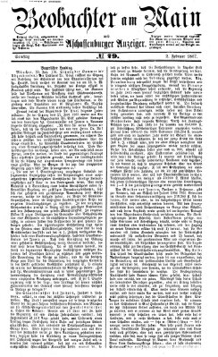 Beobachter am Main und Aschaffenburger Anzeiger Samstag 2. Februar 1867
