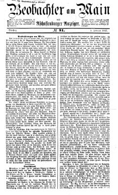 Beobachter am Main und Aschaffenburger Anzeiger Dienstag 5. Februar 1867