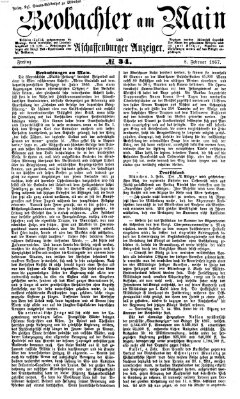 Beobachter am Main und Aschaffenburger Anzeiger Freitag 8. Februar 1867