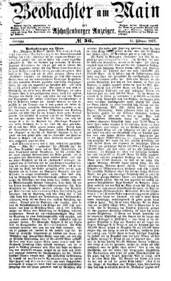 Beobachter am Main und Aschaffenburger Anzeiger Sonntag 10. Februar 1867