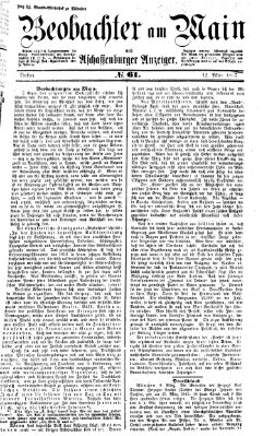 Beobachter am Main und Aschaffenburger Anzeiger Dienstag 12. März 1867