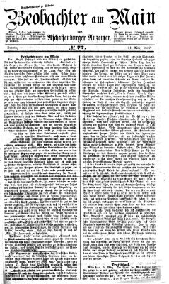 Beobachter am Main und Aschaffenburger Anzeiger Sonntag 31. März 1867