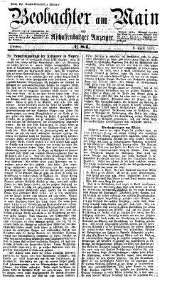 Beobachter am Main und Aschaffenburger Anzeiger Dienstag 9. April 1867