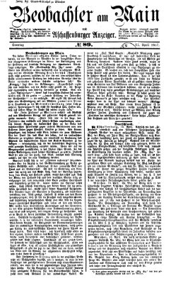 Beobachter am Main und Aschaffenburger Anzeiger Sonntag 14. April 1867