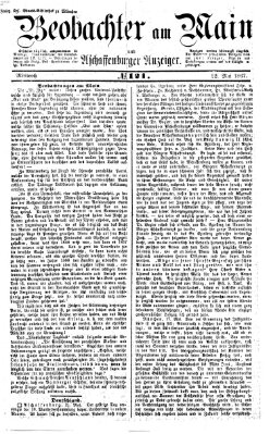 Beobachter am Main und Aschaffenburger Anzeiger Mittwoch 22. Mai 1867