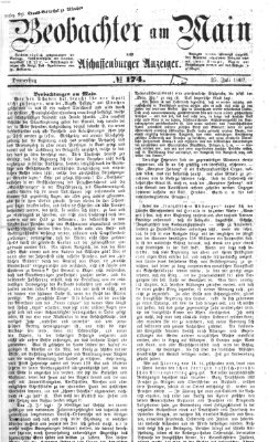 Beobachter am Main und Aschaffenburger Anzeiger Donnerstag 25. Juli 1867