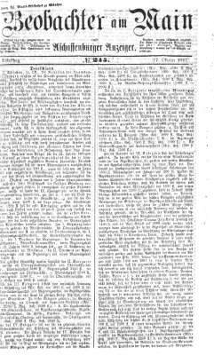 Beobachter am Main und Aschaffenburger Anzeiger Donnerstag 17. Oktober 1867