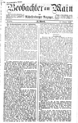 Beobachter am Main und Aschaffenburger Anzeiger Sonntag 27. Oktober 1867