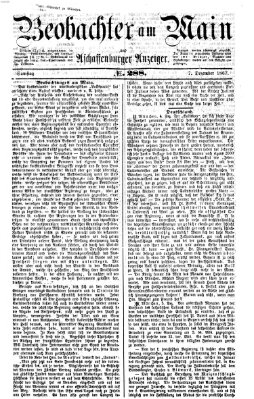 Beobachter am Main und Aschaffenburger Anzeiger Samstag 7. Dezember 1867