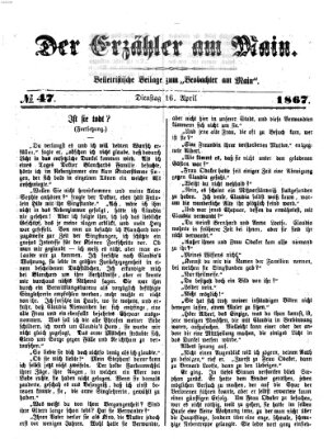 Der Erzähler am Main (Beobachter am Main und Aschaffenburger Anzeiger) Dienstag 16. April 1867