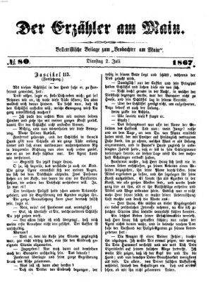 Der Erzähler am Main (Beobachter am Main und Aschaffenburger Anzeiger) Dienstag 2. Juli 1867