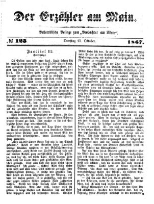 Der Erzähler am Main (Beobachter am Main und Aschaffenburger Anzeiger) Dienstag 15. Oktober 1867