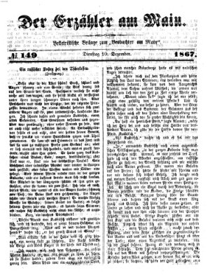 Der Erzähler am Main (Beobachter am Main und Aschaffenburger Anzeiger) Dienstag 10. Dezember 1867