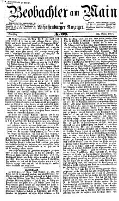 Beobachter am Main und Aschaffenburger Anzeiger Samstag 21. März 1868