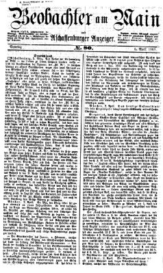 Beobachter am Main und Aschaffenburger Anzeiger Sonntag 5. April 1868