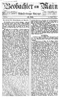 Beobachter am Main und Aschaffenburger Anzeiger Freitag 10. April 1868