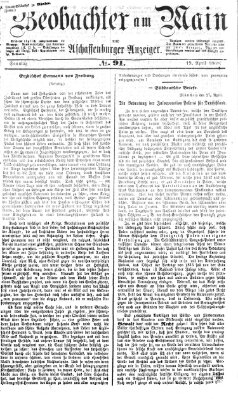 Beobachter am Main und Aschaffenburger Anzeiger Sonntag 19. April 1868