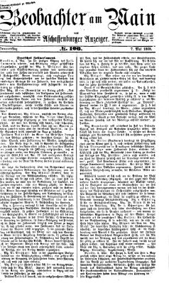 Beobachter am Main und Aschaffenburger Anzeiger Donnerstag 7. Mai 1868