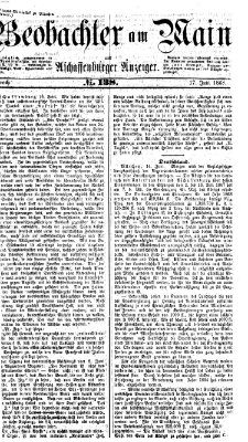 Beobachter am Main und Aschaffenburger Anzeiger Mittwoch 17. Juni 1868