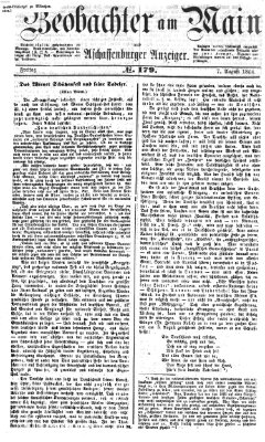 Beobachter am Main und Aschaffenburger Anzeiger Freitag 7. August 1868