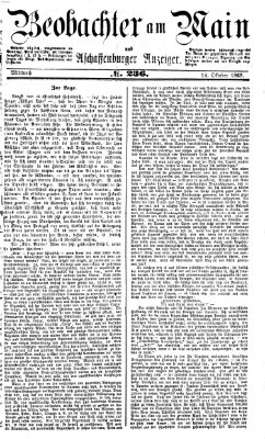 Beobachter am Main und Aschaffenburger Anzeiger Mittwoch 14. Oktober 1868