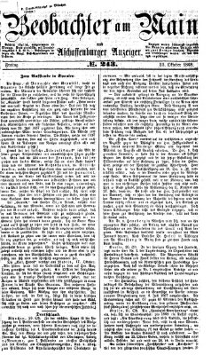 Beobachter am Main und Aschaffenburger Anzeiger Freitag 23. Oktober 1868