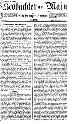 Beobachter am Main und Aschaffenburger Anzeiger Dienstag 24. November 1868