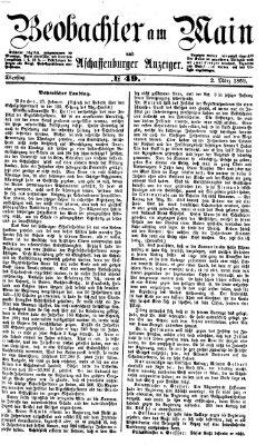 Beobachter am Main und Aschaffenburger Anzeiger Dienstag 2. März 1869