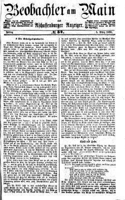 Beobachter am Main und Aschaffenburger Anzeiger Freitag 5. März 1869