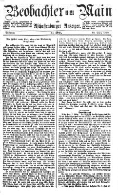 Beobachter am Main und Aschaffenburger Anzeiger Mittwoch 10. März 1869