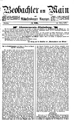 Beobachter am Main und Aschaffenburger Anzeiger Dienstag 23. März 1869