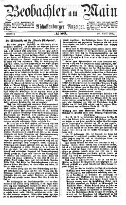 Beobachter am Main und Aschaffenburger Anzeiger Samstag 10. April 1869