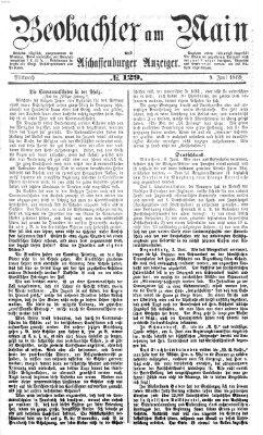 Beobachter am Main und Aschaffenburger Anzeiger Mittwoch 9. Juni 1869