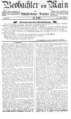 Beobachter am Main und Aschaffenburger Anzeiger Mittwoch 23. Juni 1869