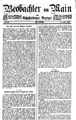 Beobachter am Main und Aschaffenburger Anzeiger Freitag 30. Juli 1869