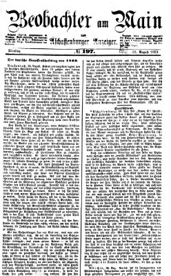 Beobachter am Main und Aschaffenburger Anzeiger Dienstag 31. August 1869