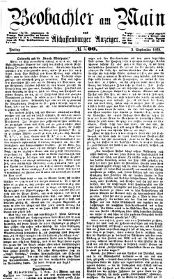 Beobachter am Main und Aschaffenburger Anzeiger Freitag 3. September 1869