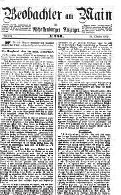 Beobachter am Main und Aschaffenburger Anzeiger Sonntag 31. Oktober 1869