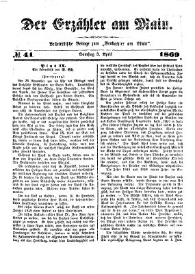 Der Erzähler am Main (Beobachter am Main und Aschaffenburger Anzeiger) Samstag 3. April 1869