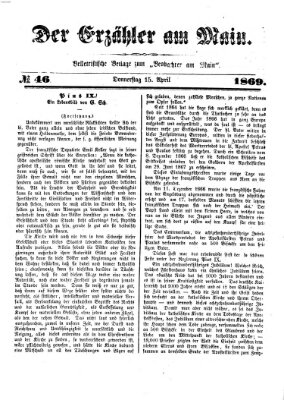 Der Erzähler am Main (Beobachter am Main und Aschaffenburger Anzeiger) Donnerstag 15. April 1869