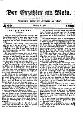 Der Erzähler am Main (Beobachter am Main und Aschaffenburger Anzeiger) Dienstag 8. Juni 1869