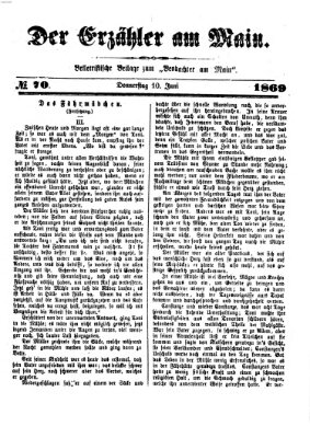 Der Erzähler am Main (Beobachter am Main und Aschaffenburger Anzeiger) Donnerstag 10. Juni 1869