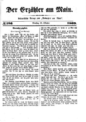 Der Erzähler am Main (Beobachter am Main und Aschaffenburger Anzeiger) Dienstag 19. Oktober 1869