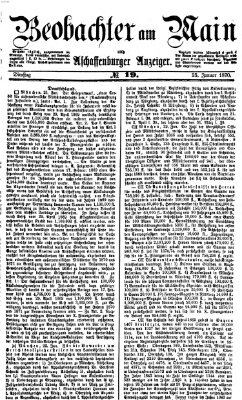 Beobachter am Main und Aschaffenburger Anzeiger Dienstag 25. Januar 1870