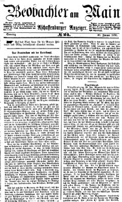 Beobachter am Main und Aschaffenburger Anzeiger Sonntag 30. Januar 1870