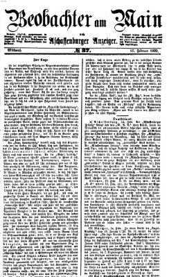 Beobachter am Main und Aschaffenburger Anzeiger Mittwoch 16. Februar 1870