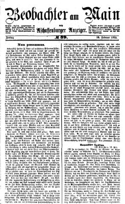 Beobachter am Main und Aschaffenburger Anzeiger Freitag 18. Februar 1870