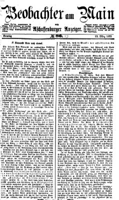 Beobachter am Main und Aschaffenburger Anzeiger Sonntag 13. März 1870