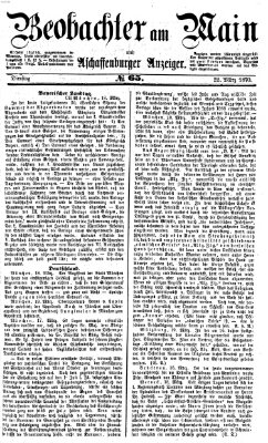 Beobachter am Main und Aschaffenburger Anzeiger Dienstag 22. März 1870